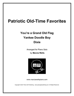 Book cover for Patriotic Old-Time Favorites (You're a Grand Old Flag, Yankee Doodle Boy, Dixie)