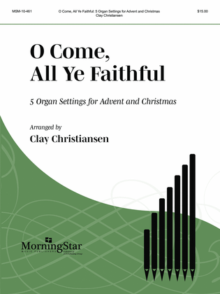 O Come, All Ye Faithful (Downloadable)