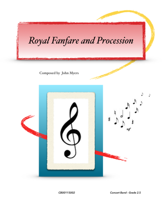 Royal Fanfare and Procession