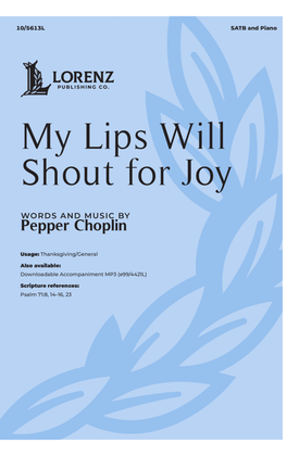 My Lips Will Shout for Joy