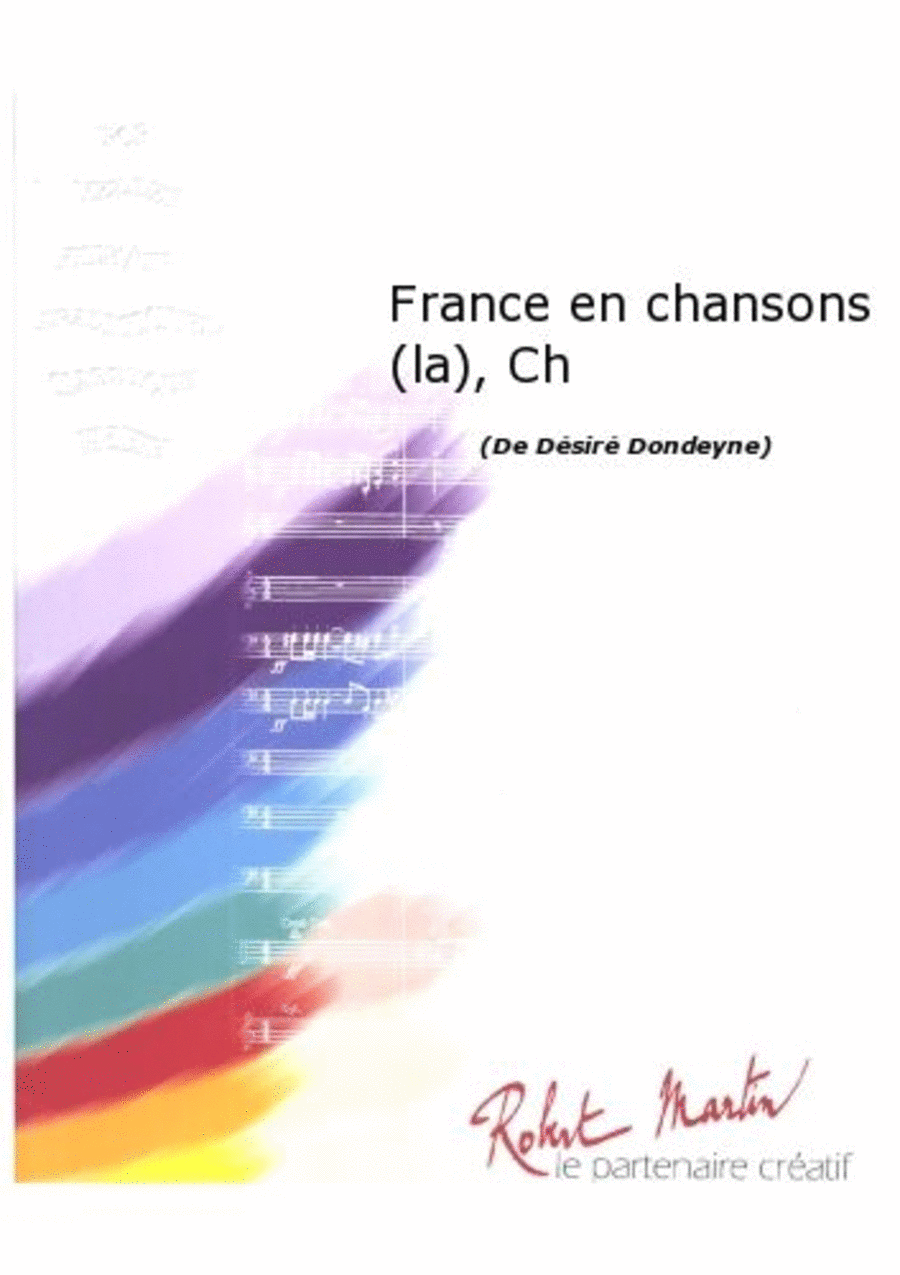 France En Chansons (la), Chant/choeur