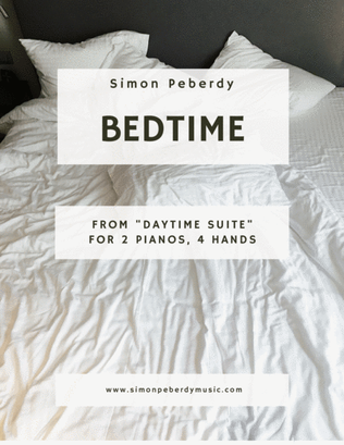 Bedtime for 2 pianos, 4 hands by Simon Peberdy, from Daytime Suite