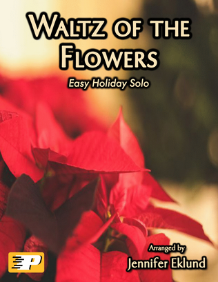 Book cover for Waltz of the Flowers (from "The Nutcracker") Easy Piano Solo