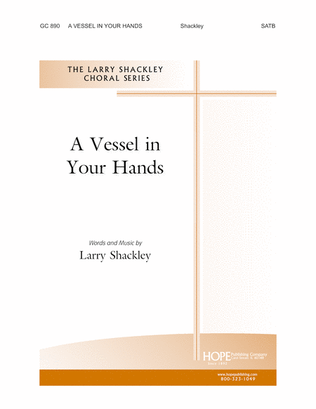 Book cover for A Vessel in Your Hands