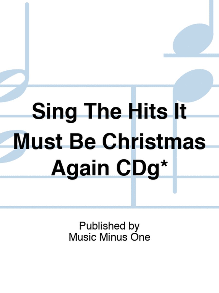 Sing The Hits It Must Be Christmas Again CDg*