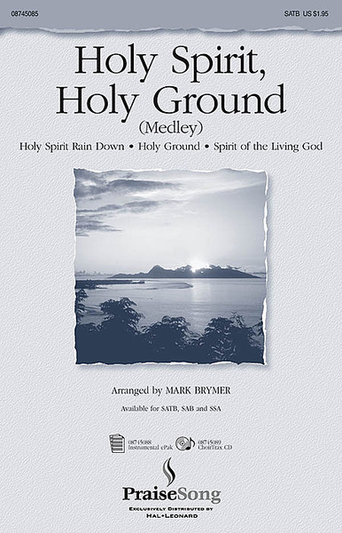 Holy Spirit, Holy Ground (Medley) - ChoirTrax CD image number null