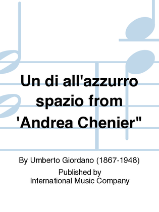Book cover for Un Di All'Azzurro Spazio From 'Andrea Chenier (I. & E.) (T.)