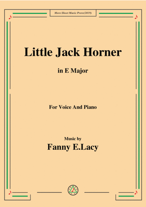 Fanny E.Lacy-Little Jack Horner,in E Major,for Voice and Piano