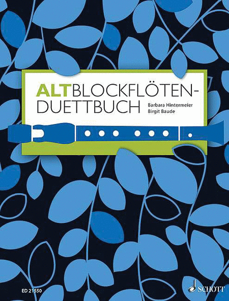 Altblockfloten Duettbuch (duets From 8 Centuries) 2 Treble Recorders - Performance Score