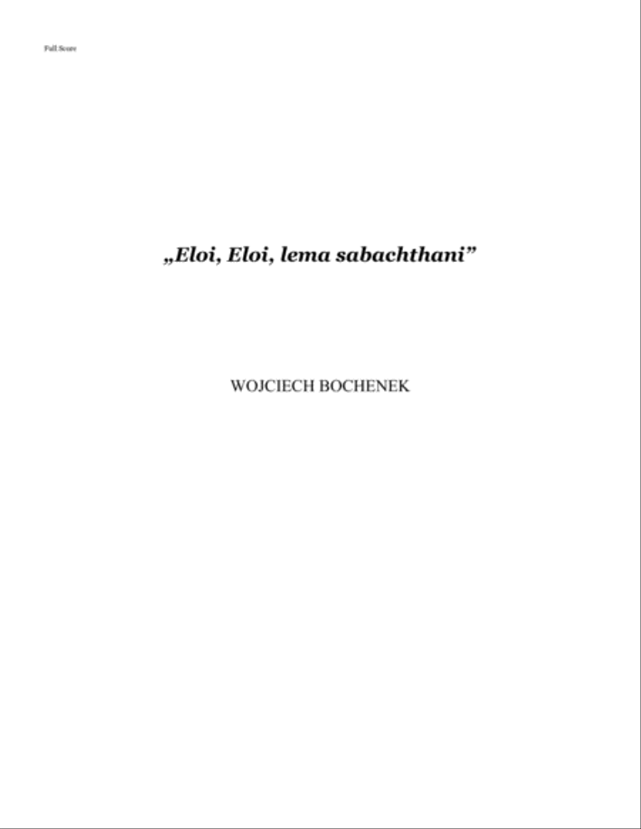 Eloi, Eloi, lema sabachthani (Oratorium na Wielki Post) Chamber Orchestra scores gallery preview page 2