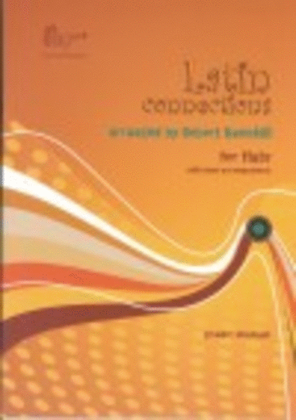 Book cover for Latin Connections for Flute with CD