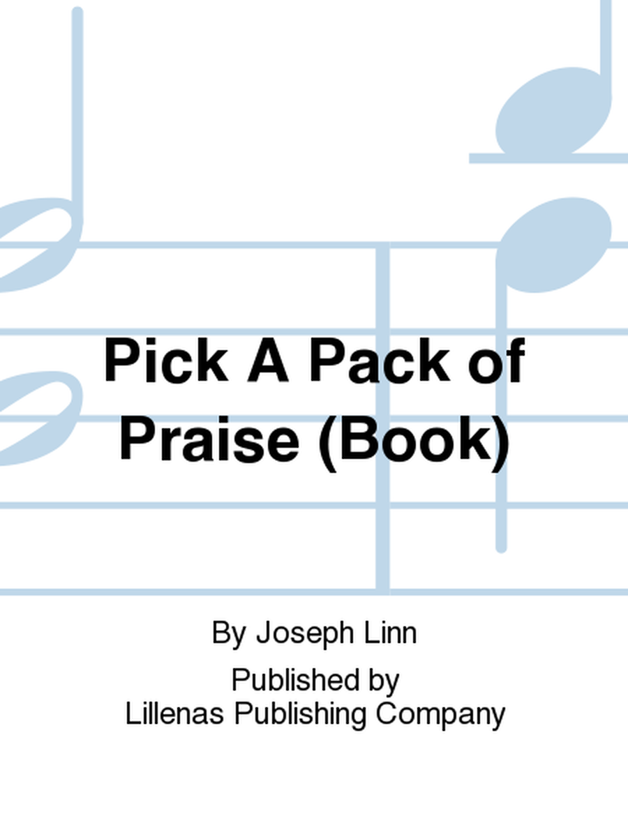 Pick A Pack of Praise (Book)