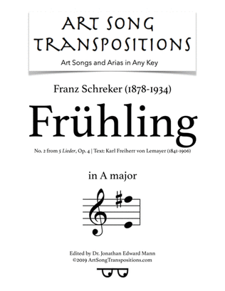 SCHREKER: Frühling, Op. 4 no. 2 (transposed to A major)