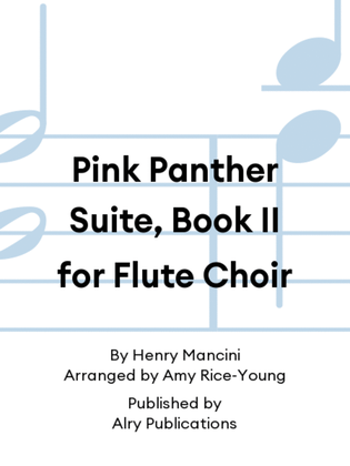 Book cover for Pink Panther Suite, Book II for Flute Choir
