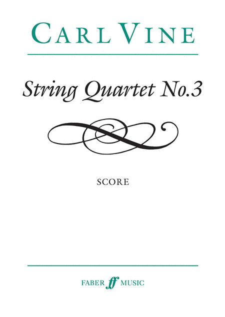 Vine C /String Quartet 3 (Score)