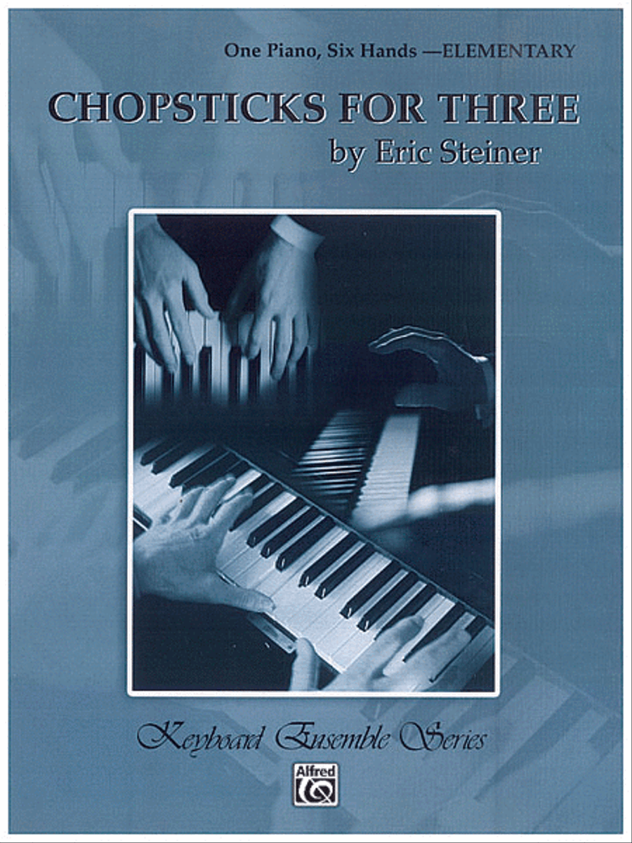 Chopsticks For Three - One Piano, Six Hands Small Ensemble scores gallery preview page 1