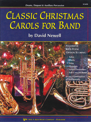 Book cover for Classic Christmas Carols For Band - Drums/Timpani/Auxiliary Percussion