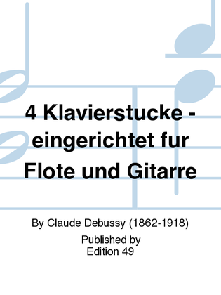 Book cover for 4 Klavierstucke - eingerichtet fur Flote und Gitarre