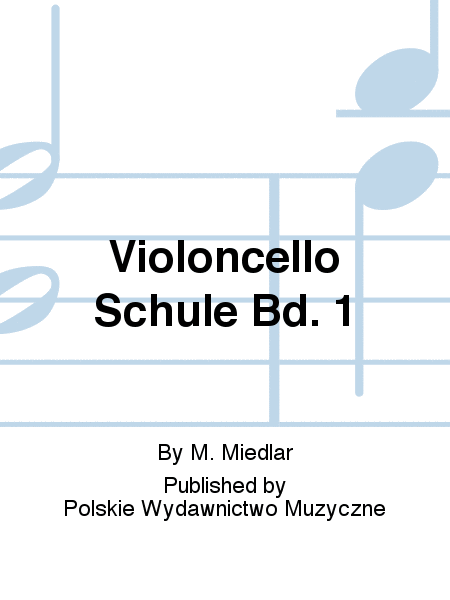Violoncello Schule Bd. 1