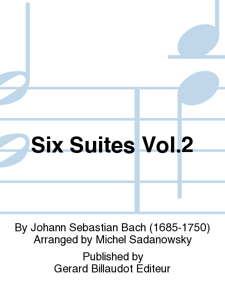 Six Suites, Vol. 2
