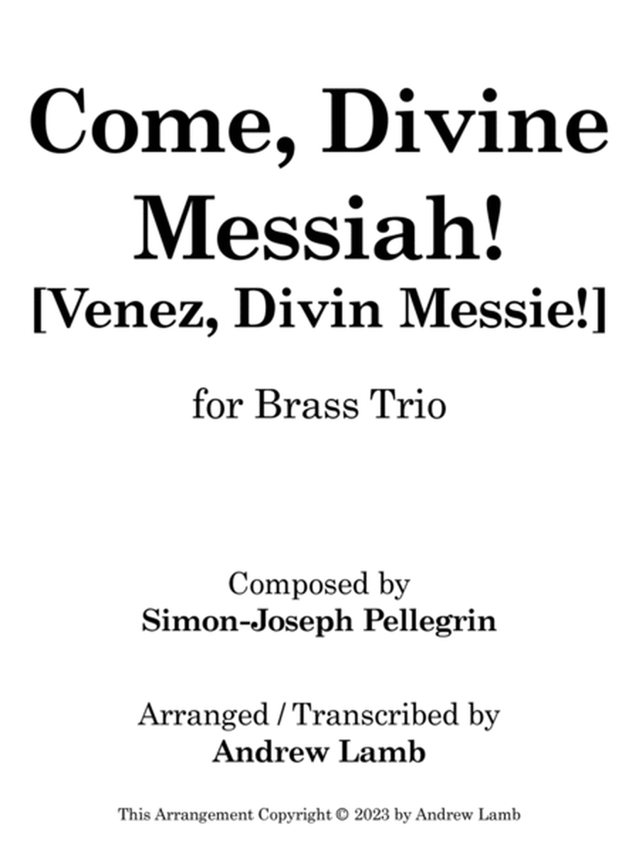 Come, Divine Messiah! (for Brass Trio) image number null