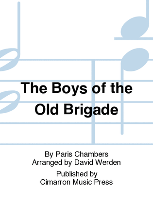The Boys of the Old Brigade