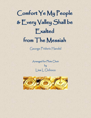 Book cover for Comfort Ye & Every Valley from The Messiah for Flute Choir