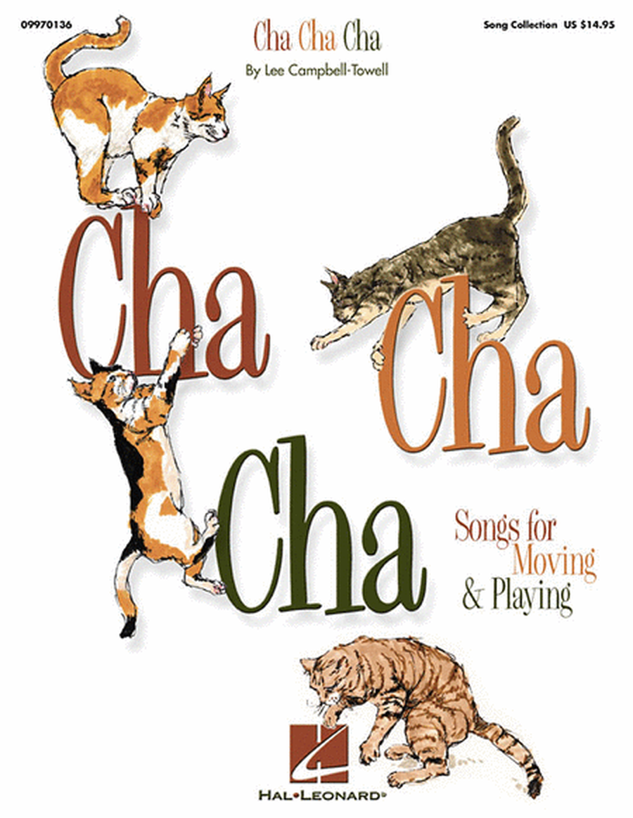 Cha Cha Cha - Songs for Moving and Playing (Collection)