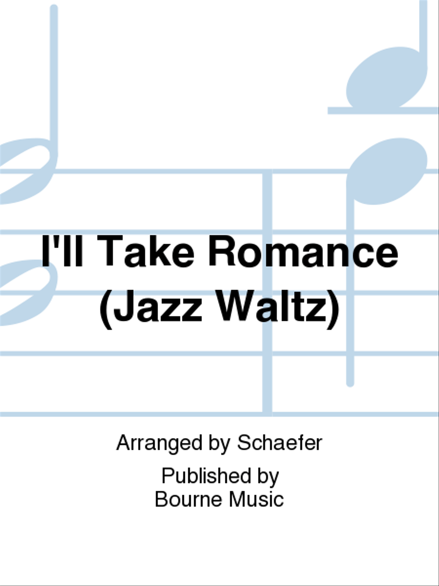 I'll Take Romance (Jazz Waltz) Jazz Ensemble scores gallery preview page 1