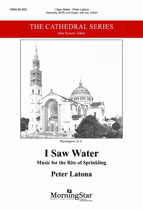 I Saw Water: Music for the Rite of Sprinkling