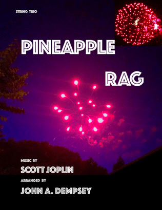Book cover for Pineapple Rag (String Trio): Violin, Viola and Cello