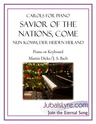 Savior of the Nations, Come (Carols for Piano)