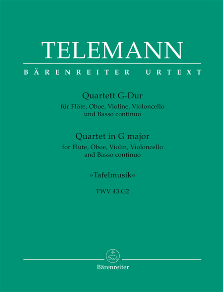 Book cover for Quartet for Flute, Oboe, Violin, Violoncello and Basso continuo in G major TWV 43:G2