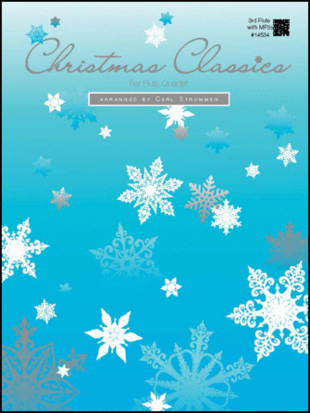 Christmas Classics For Flute Quartet - 3rd Flute with MP3s