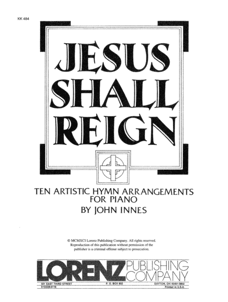 Jesus Shall Reign