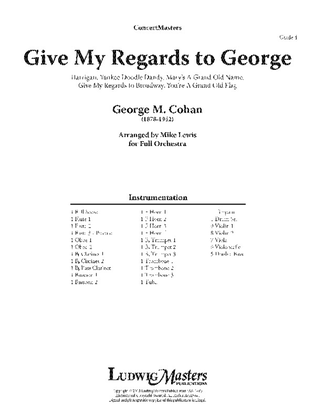 Give My Regards To George