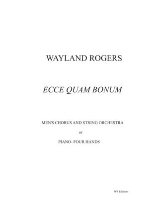 Book cover for Ecce Quam Bonum (piano/vocal score)