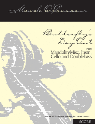 Book cover for Butterfly's Day Out (score - mandolin/misc. instr., cel, bs)