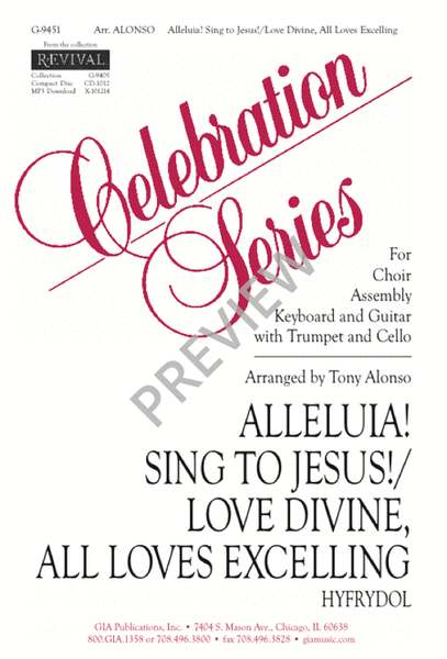 Alleluia! Sing to Jesus! / Love Divine, All Loves Excelling image number null