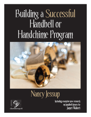 Building a Successful Handbell or Hanchime Choir