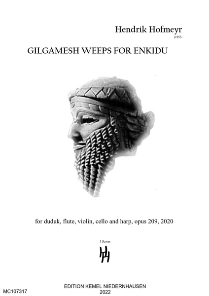 Gilgamesh weeps for Enkidu