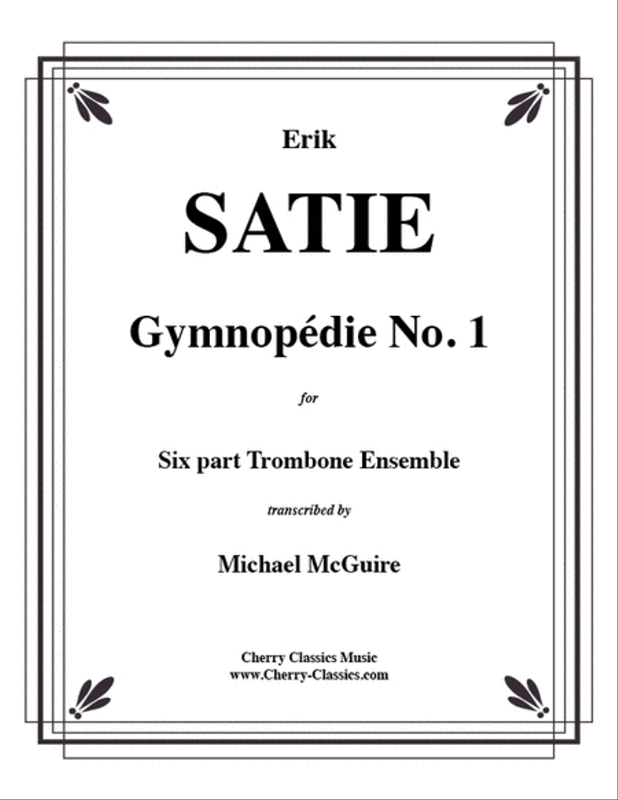 Gymnopépie No. 1 for 6 Trombones Trombone scores gallery preview page 1