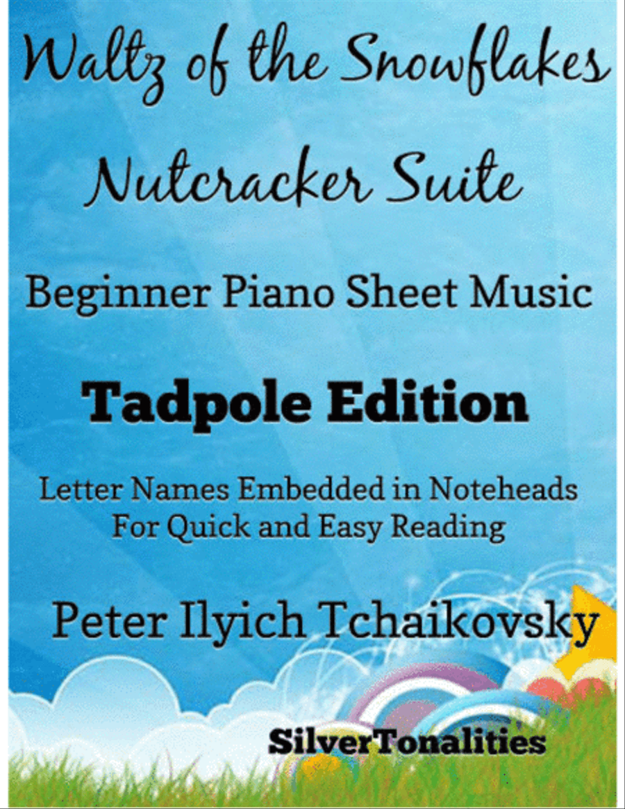 Waltz of the Snowflakes the Nutcracker Suite Beginner Piano Sheet Music 2nd Edition Easy Piano scores gallery preview page 1
