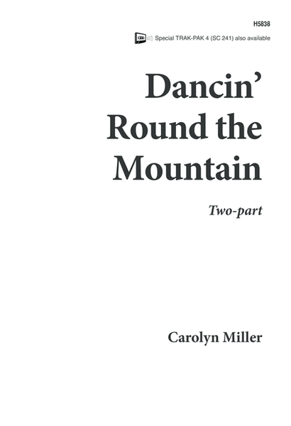 Dancin 'Round the Mountain