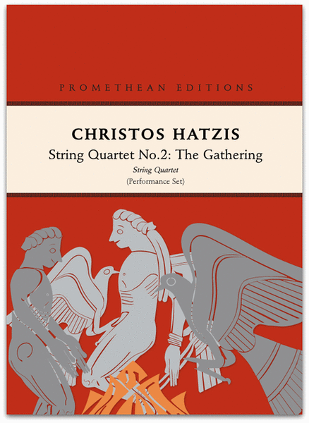 String Quartet No.2: The Gathering