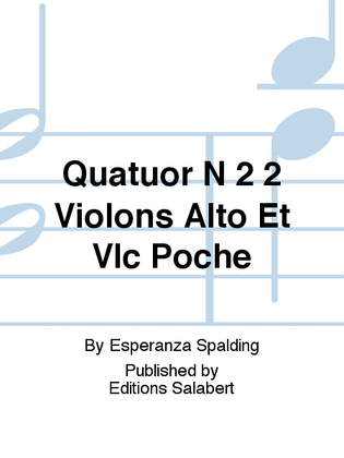 Quatuor N 2 2 Violons Alto Et Vlc