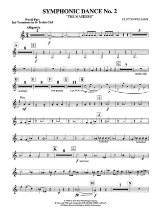Symphonic Dance No. 2: (wp) 2nd B-flat Trombone T.C.