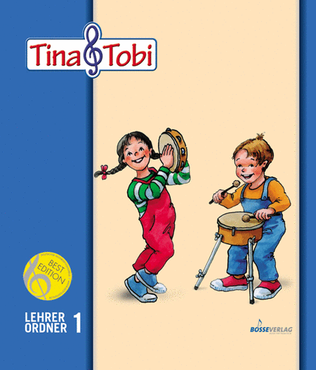 Musikalische Früherziehung "Tina und Tobi". Lehrerordner 1