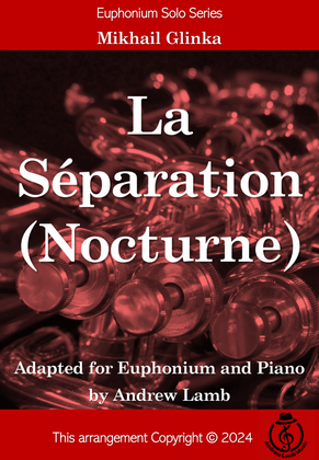 Mikhail Glinka | La Séparation | for Euphonium and Piano