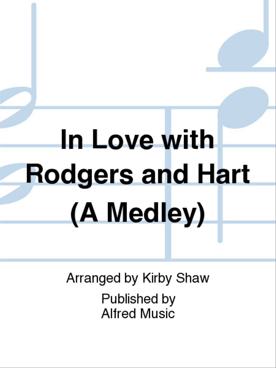 In Love with Rodgers and Hart (A Medley) Women's Choir scores gallery preview page 1